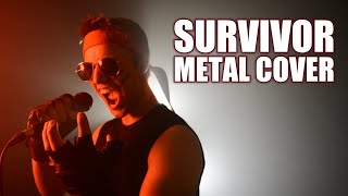 Eye of the Tiger Survivor METAL COVER [upl. by Connie575]