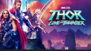 Thor love and thuder action movie 2022 explain movie  like and subscribe [upl. by Yerrot848]