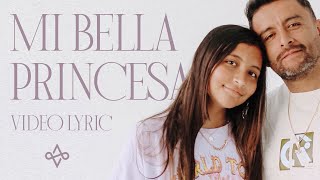 Alex Campos  Bella Princesa Video Lyric [upl. by Lisabeth632]