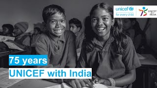 UNICEF with India  Marking 75 years ForEveryChild [upl. by Goto953]