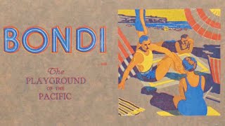 Bondi Playground of the Pacific [upl. by Gypsy]