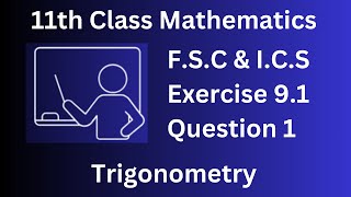 Exercise 91 Question 1 Class 11 Mathematics FSc and ICS Punjab textbook board syllabus [upl. by Barbaraanne]