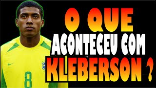 QUE FIM LEVOU KLEBERSON PENTACAMPEÃO DO MUNDO COM A SELEÇÃO E JOGOU NO MANCHESTER UNITED E FLAMENGO [upl. by Ronen]