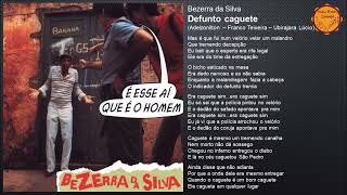 Bezerra da Silva  Defunto caguete 1984 [upl. by Acisey681]