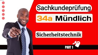 Sachkundeprüfung 34a Mündliche Prüfung Sicherheitstechnik Part 01 [upl. by Rockefeller775]