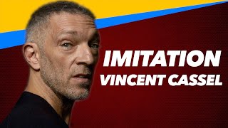 Vincent Cassel  imitation [upl. by My]