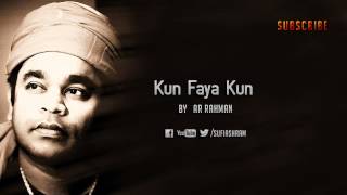 Kun Faya Kun By AR Rahman [upl. by Eniluqcaj]