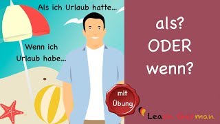 Common Mistakes in German  wenn oder als  Learn German  A2  B1 [upl. by Anilas191]