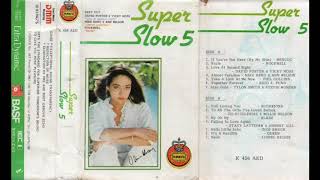 Super Slow 5 HQ [upl. by Ilrak]