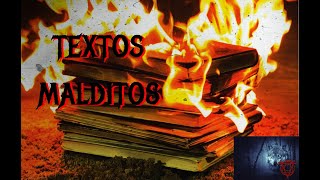 TEXTOS MALDITOS [upl. by Hnao]