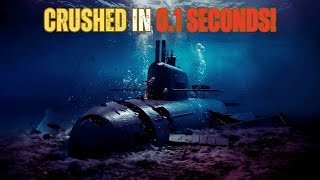 What Happens When Submarines Go Beyond Their Limits [upl. by Atinuj]