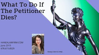 What Happens If the Petitioner Dies Before I Get My Green Card [upl. by Dihaz264]