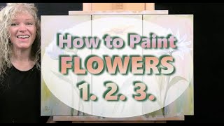 HOW TO PAINT FLOWERS 3 Easy Ways How to Draw and Paint Flowers with AcrylicsBeginner Tutorial [upl. by Mcgean]