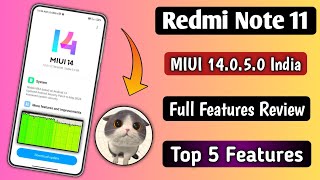 Redmi Note 11 MIUI 14050 India New Update Full Features Review Top 5 New Features amp Changelog [upl. by Wolgast]