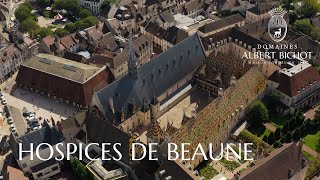 Hospices de Beaune by Albert Bichot [upl. by Odey233]