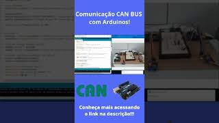 Comunicação CAN BUS com Arduinos [upl. by Llenal]