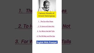 Famous novels of Ernest Hemingway americanliterature education shortvideo [upl. by Lyudmila]