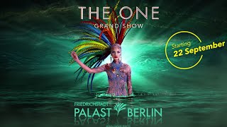 FriedrichstadtPalast Berlin  THE ONE Grand Show Teaser [upl. by Eiuqnom]