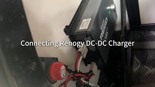 Connecting Renogy DCDC Charger [upl. by Lavena809]