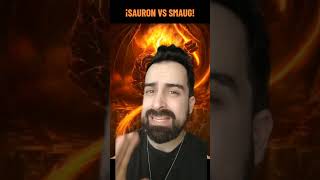 ¡SAURON VS SMAUG [upl. by Kara]