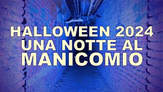 Halloween 2024  una notte al manicomio [upl. by Keven]