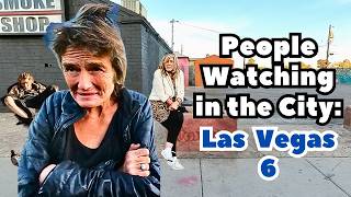 Las Vegas People Watching in the City  Episode 6 [upl. by Euhsoj]