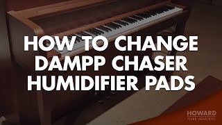 Changing Dampp Chaser Humidifier Pads In A Vertical Piano I HOWARD PIANO INDUSTRIES [upl. by Nairda]