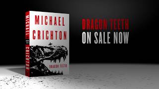 Dragon Teeth by Michael Crichton [upl. by Lamond]