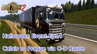 【ETS2】Lets Play 【LIVE】ETS2 Halloween Event Ep14 Calais to Prague via CD Route [upl. by Anelat]