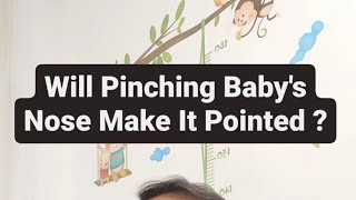 Will Pinching Babys Nose Make It Pointed   Debunking Massage Myths  Dr Pasunuti Sumanth [upl. by Elizabet]