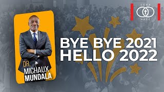 Bye Bye 2021 Hello2022  Dr Michaux Mundala  CENAENCÉLÉBRATION [upl. by Nivle]