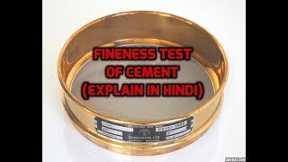 FINENESS TEST OF CEMENT EXPLAIN IN HINDI [upl. by Annaohj]