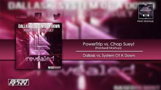 Powertrip vs Chop Suey Hardwell Mashup [upl. by Eednas250]