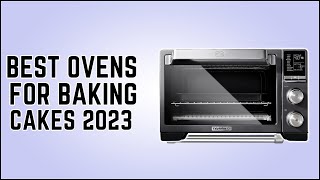 Top 5 Best Ovens For Baking  Best Ovens For Baking Cakes Of 2023 [upl. by Camala920]