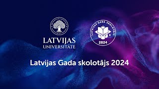 LU balva quotLatvijas Gada skolotājs 2024quot nominācija quotSkolas vadības gada komandaquot [upl. by Ambert]