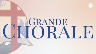 Grande Chorale  La terre est remplie de sa gloire  05 novembre 2023 [upl. by Danas889]