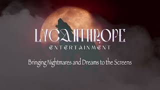 Lycanthrope Entertainment Promo Video [upl. by Ycnuahc]