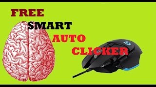 AUTO CLICKER  FREE SMART AUTO CLICKER [upl. by Hillinck780]