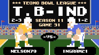 Tecmo Bowl League Season 11  NELSON79 23 vs INGRAM21 12 [upl. by Rasure]