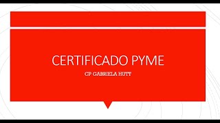 CERTIFICADO PYME [upl. by Enoob]