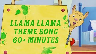 Llama Llama Theme Song  1 Hour Loop [upl. by Nohtanoj345]