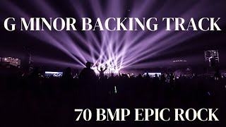 G Minor Backing Track 70bpm Epic Rock [upl. by Roley115]