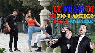 LE FRASI DI PIO E AMEDEO SULLE RAGAZZE video epico [upl. by Ettevi]