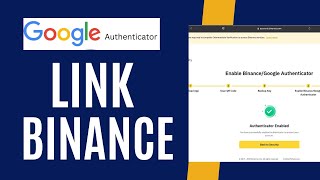 How To Set Up Google Authenticator On Binance [upl. by Carlstrom894]