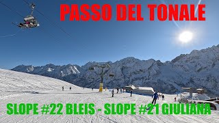 PASSO DEL TONALE  SLOPE 22 BLEIS  SLOPE 21 GIULIANA [upl. by Drahsir585]