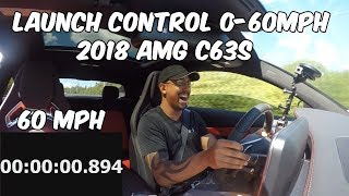 2018 AMG C63s Launch Control PreTune 060 MPH [upl. by Thais]