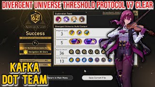 Kafka DoT Team F2p  Divergent Universe Threshold Protocol 7  Honkai Star Rail 25 [upl. by Lyda]