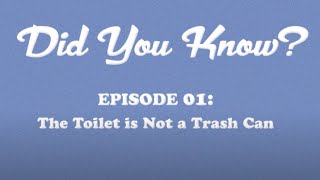 The Toilet is NOT a Trash Can [upl. by Kerred]