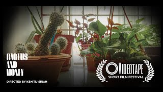 CACTUS and MONEY A short Film [upl. by Sunev]