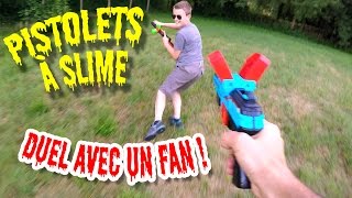 PISTOLET SLIME CONTROL  DUEL et BATAILLE avec un FAN  Démo Jouets [upl. by Lledrev642]